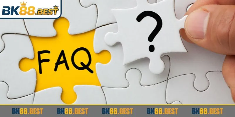 Các FAQ BK88 từ người dùng rất quan trọng